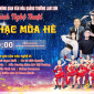 Chương trình nghệ thuật với chủ đề “Khúc nhạc mùa hè”