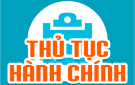 Danh mục thủ tục hành chính  được sửa đổi, bổ sung trong lĩnh vực  đất đai