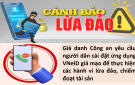 Cảnh giác thủ đoạn lừa đảo, giả danh Công an gọi điện yêu cầu đồng bộ VNeID